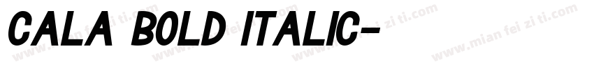 Cala Bold Italic字体转换